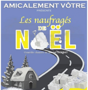 La Comédie Chantée - Les naufragés de noël